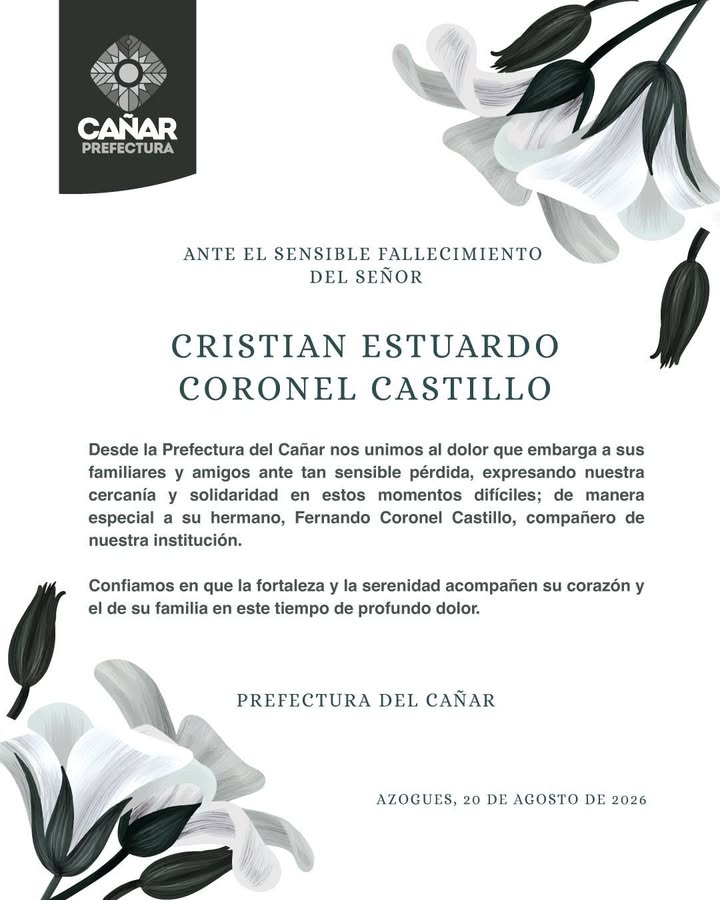 Prefectura de Cañar lamenta el fallecimiento de Fernando Coronel