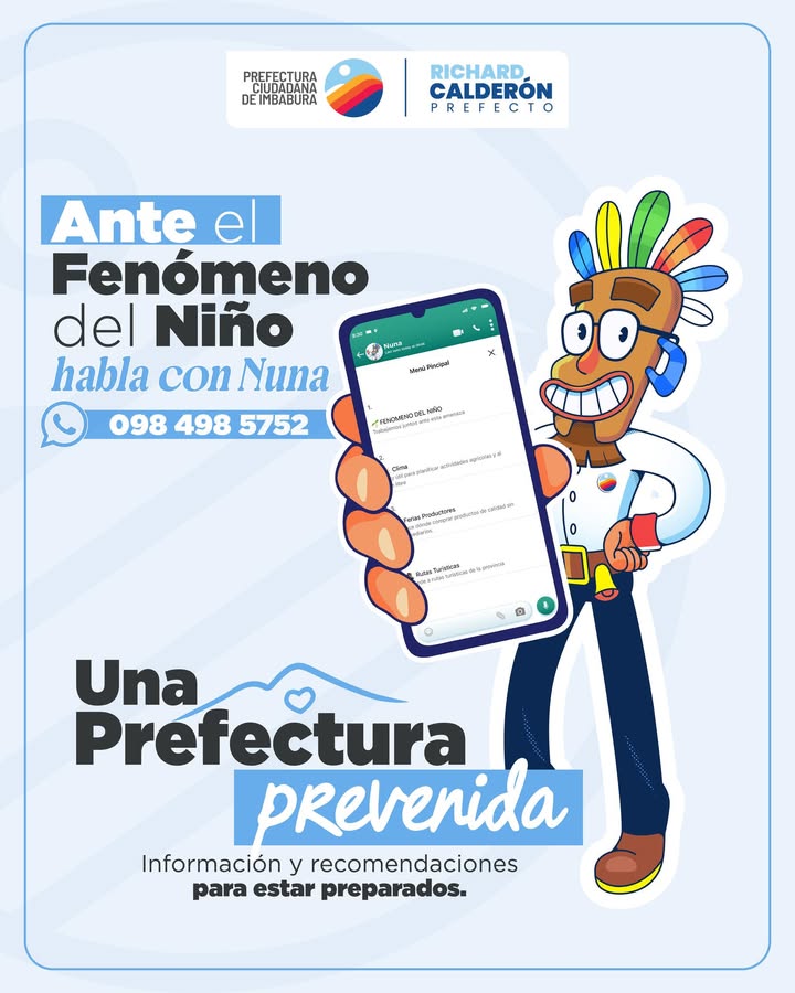 Prefectura de Imbabura lanza asistente virtual Nuna para informar sobre El Niño