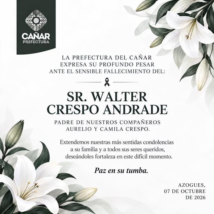 Prefectura de Cañar expresa condolencias por fallecimiento del padre de Camila y Aurelio Crespo