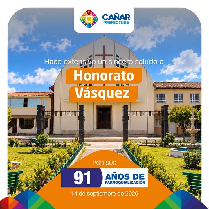 Prefectura de Cañar rinde homenaje a Honorato Vásquez por sus 91 años de historia