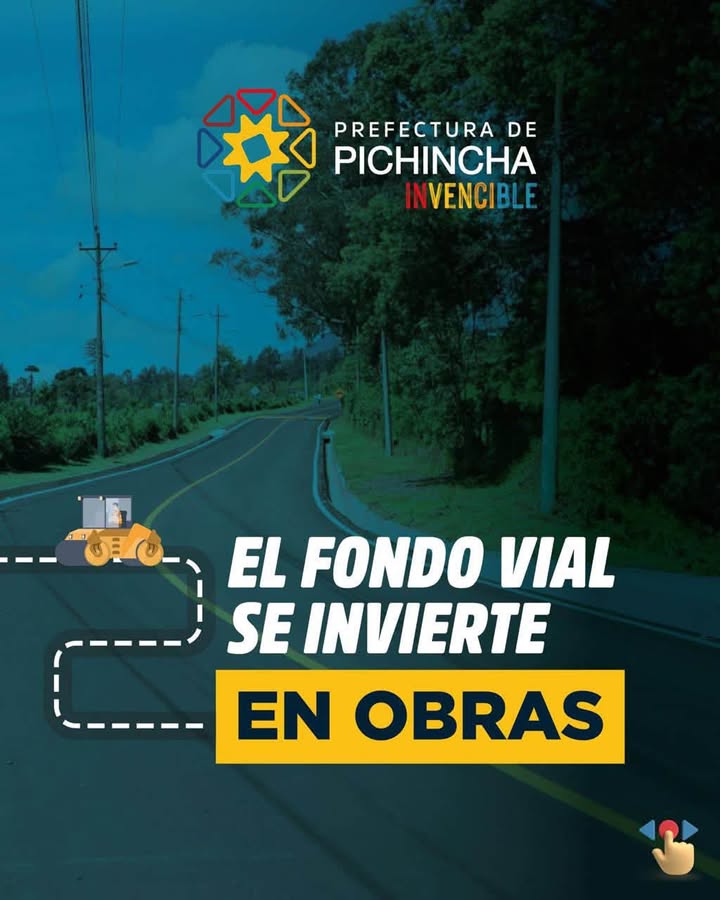 Prefectura de Pichincha ejecuta 49 obras viales con $30 millones del Fondo Vial