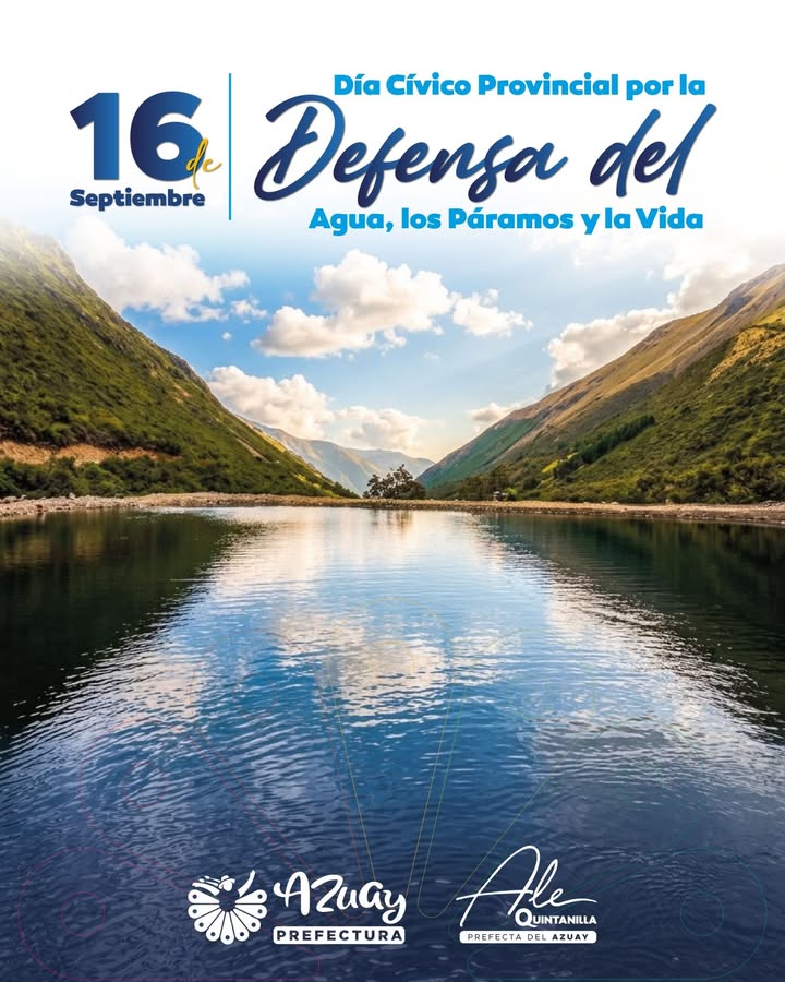 Prefectura de Azuay conmemora Día Cívico Provincial por la Defensa del Agua y los Páramos