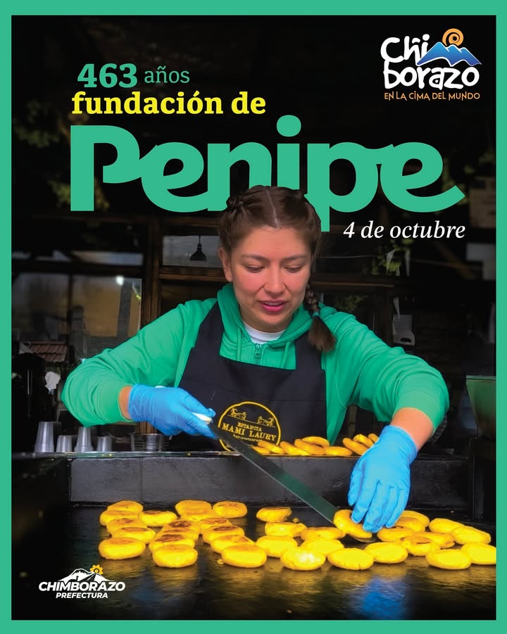 Prefectura de Chimborazo celebra el 463 aniversario de Penipe y reafianza su compromiso provincial