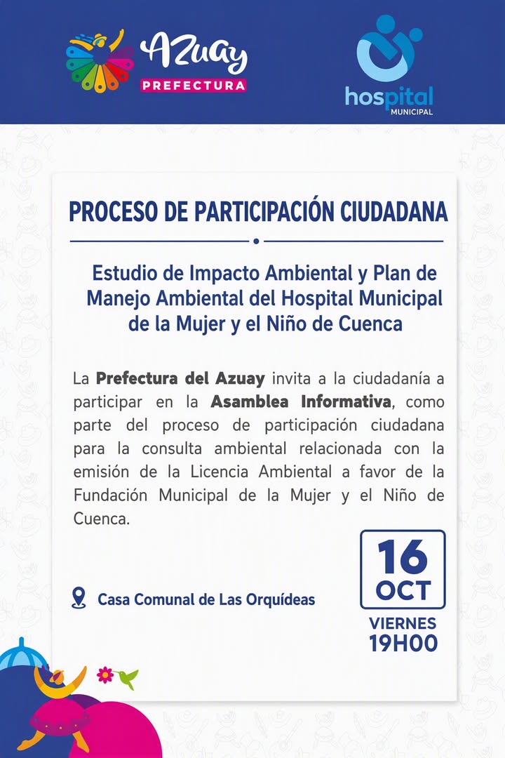 Prefectura de Azuay convoca a Asamblea Informativa para Licencia Ambiental en Cuenca