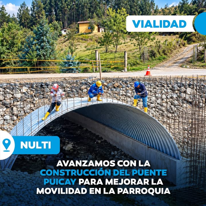 Prefectura de Azuay y GAD Nulti avanzan en construcción del puente Puicay