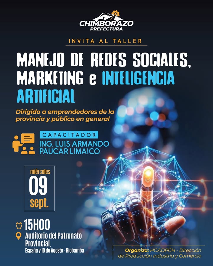 Prefectura de Chimborazo dictará taller sobre IA y marketing digital para emprendedores