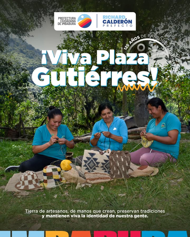 Prefectura de Imbabura reconoce a Plaza Gutiérrez por sus 125 años de historia artesanal