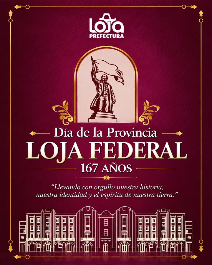 Prefectura de Loja conmemora 167 años del Federalismo con enfoque en el desarrollo provincial