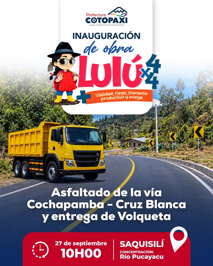 Prefectura de Cotopaxi anuncia entrega de asfaltado Cochapamba-Cruz Blanca y volqueta