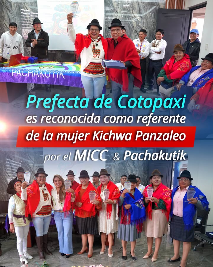 Prefectura de Cotopaxi recibe reconocimiento del MICC por gestión y liderazgo indígena