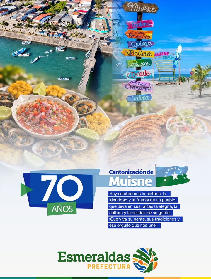 Prefectura de Esmeraldas rinde homenaje a los 70 años de Muisne