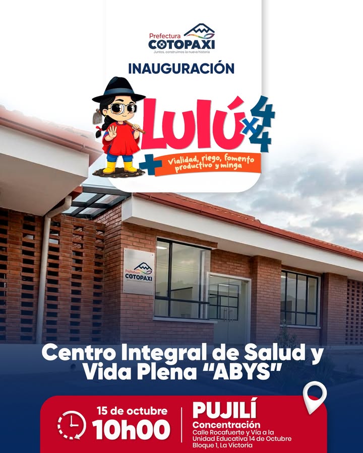 Prefectura de Cotopaxi inaugura Centro Integral ABYS en La Victoria el 15 de octubre