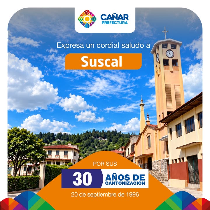 Prefectura de Cañar rinde homenaje al cantón por su 30º aniversario de cantonización