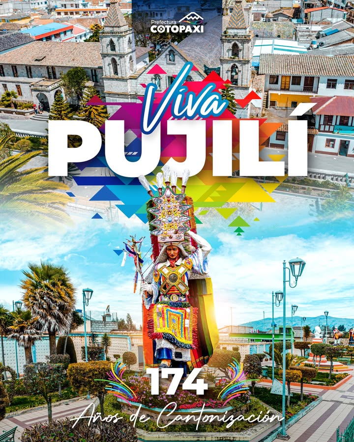 Prefectura de Cotopaxi celebra 174 años de cantonización de Pujilí
