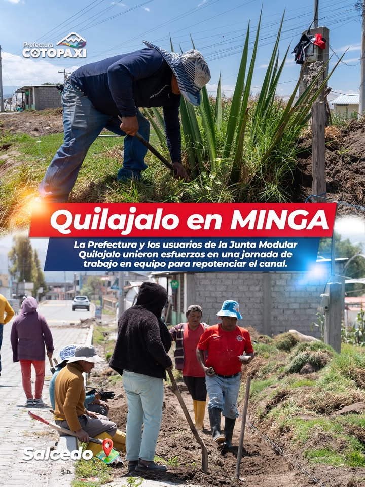 Prefectura de Cotopaxi repotencia canal del riego Bi-Provincial con trabajo comunitario